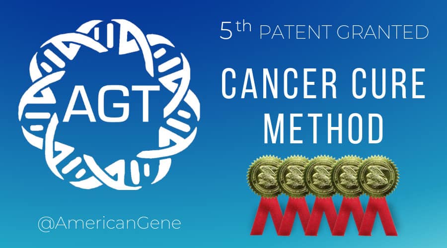 AGT Granted Fifth Patent Protecting Its Immunotherapy Cancer Cure Asset