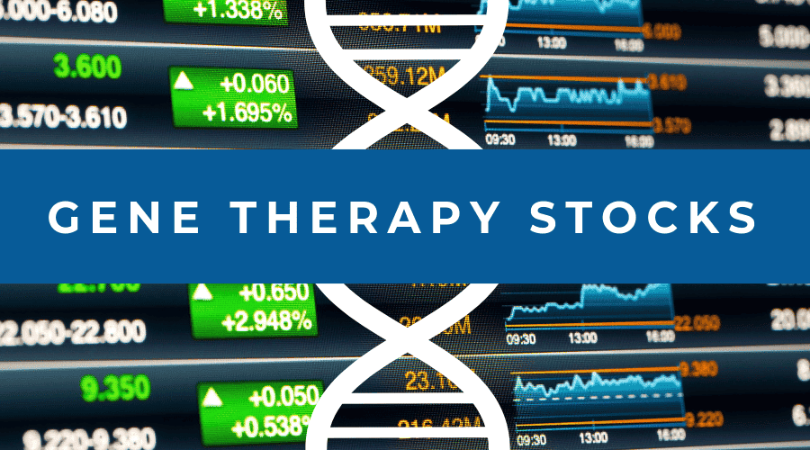 Gene Therapy Stocks 2019