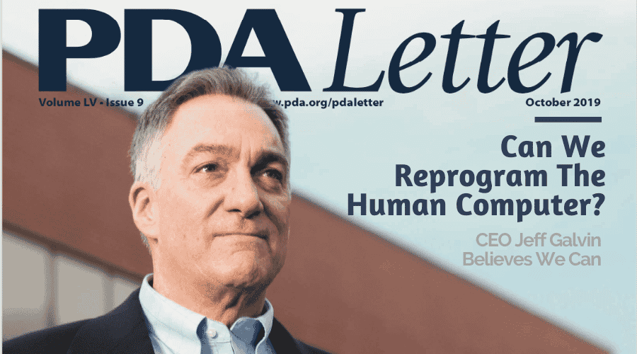 As seen in the Parenteral Drug Association (PDA) magazine Letter, AGT CEO Jeff Galvin talks about how we can reprogram the human computer