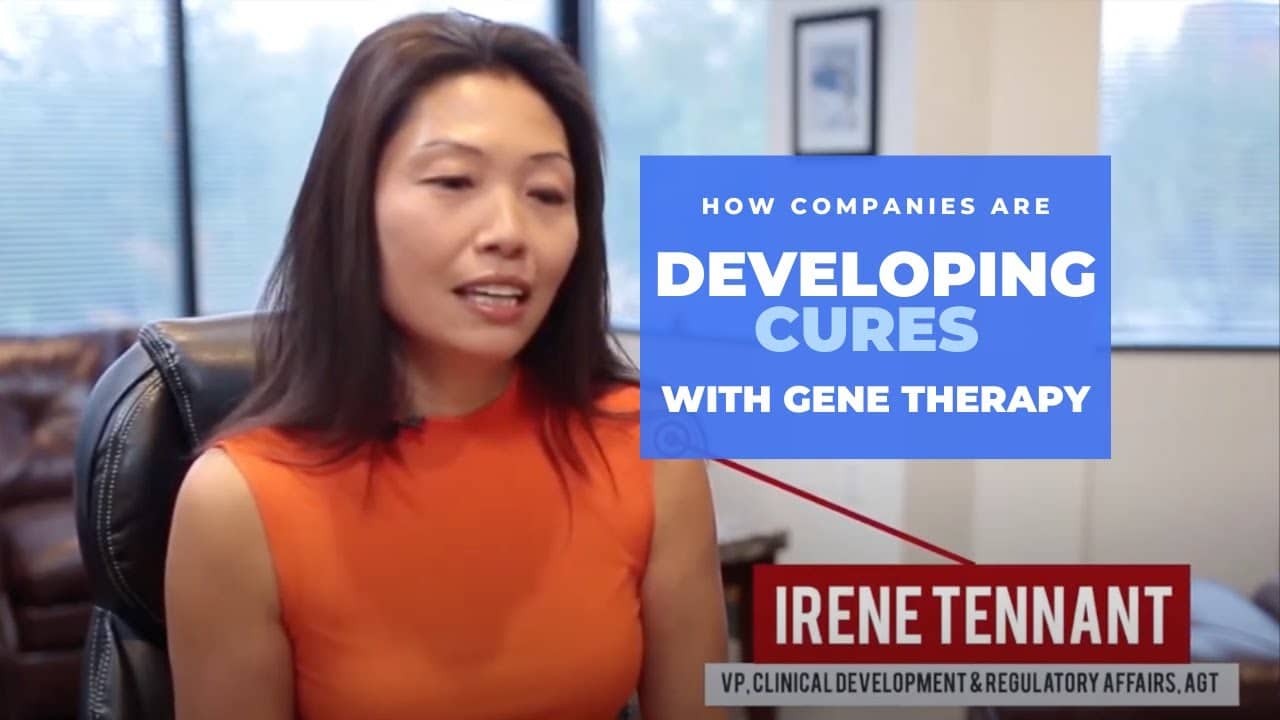 Using-Gene-Therapy-to-Cure-Diseases-Irene-Tennant-VP-of-AGT Vice President Irene Tennant explains how companies are developing cures for rare diseases with gene therapy