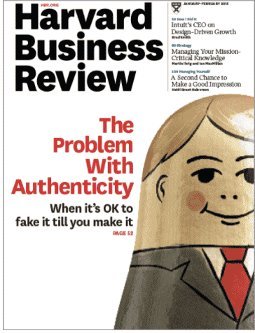 Harvard Business Review: The Problem With Authenticity