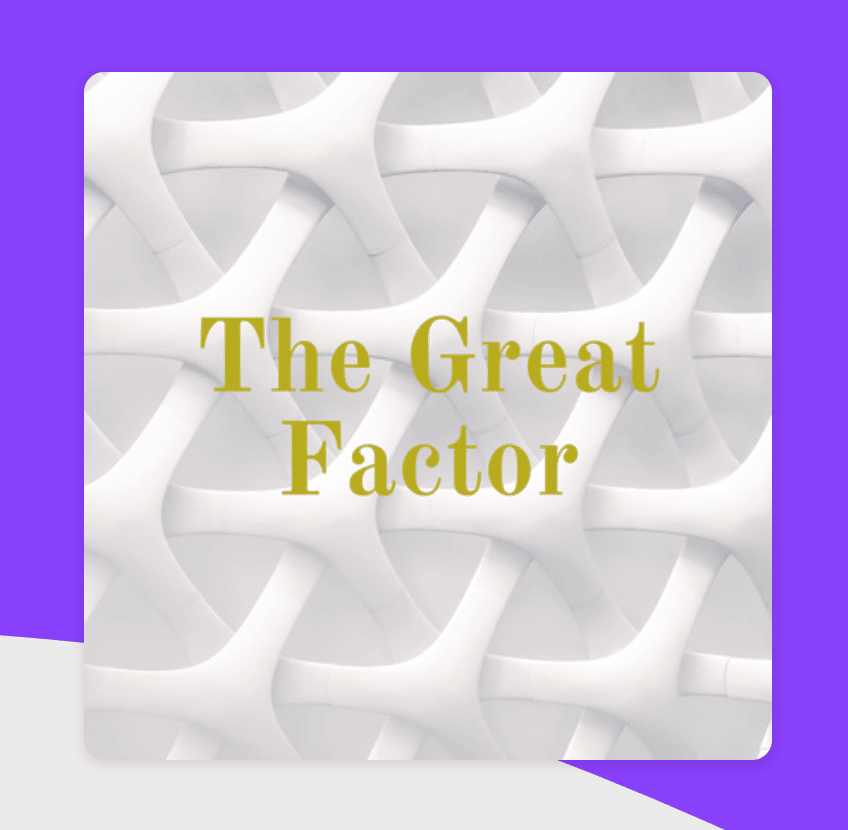 Jeff Galvin Speaks on The Great Factor Podcast