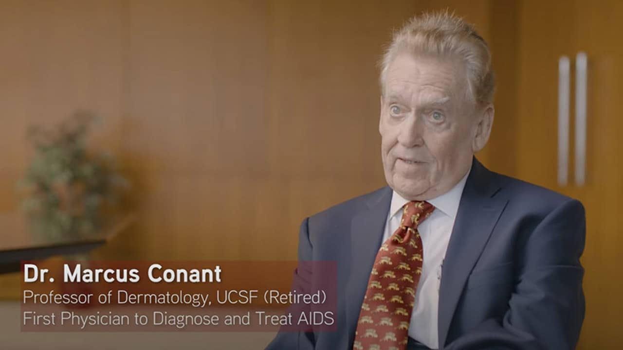 Dr. Marcus Conant, the first doctor to diagnose HIV, was appointed Special Advisor to the CEO